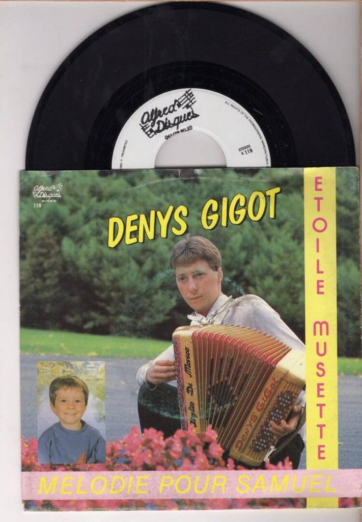 Denys Gigot – Etoile Musette / Melodie Pour Samuel (1-7-Vin, CD & DVD, Vinyles Singles, Enlèvement ou Envoi