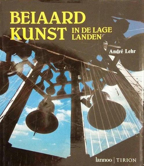 Beiaardkunst in de Lage Landen 9789051212846 Lehr, Boeken, Muziek, Gelezen, Verzenden