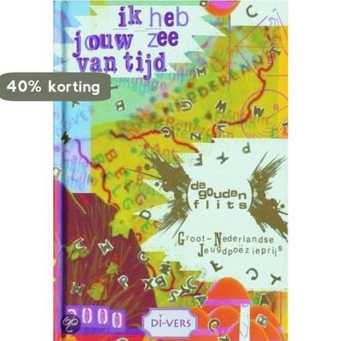 Ik heb jouw zee van tijd 9789076633084, Boeken, Gedichten en Poëzie, Zo goed als nieuw, Verzenden