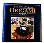 Origami 9789055610280, Livres, Gross Gay Merrill, Verzenden