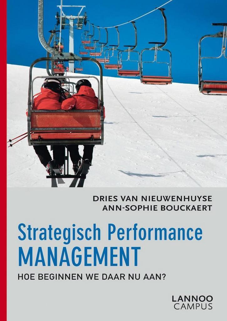 Strategisch performance management 9789401418546, Boeken, Economie, Management en Marketing, Zo goed als nieuw, Verzenden