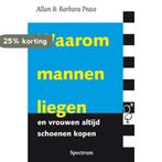 Waarom mannen liegen en vrouwen altijd schoenen kopen, Verzenden, Allan Pease