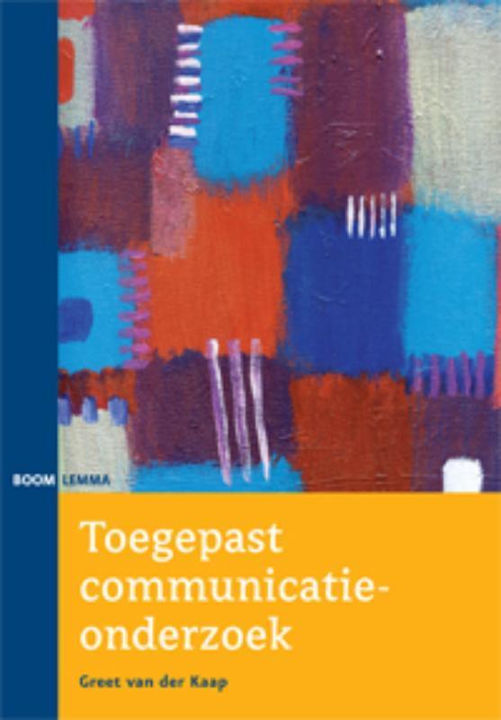 Toegepast communicatieonderzoek 9789085062172, Boeken, Economie, Management en Marketing, Gelezen, Verzenden