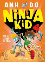 Ninja steelt de show / Ninja Kid / 4 9789020673999 Anh Do, Boeken, Verzenden, Zo goed als nieuw, Anh Do