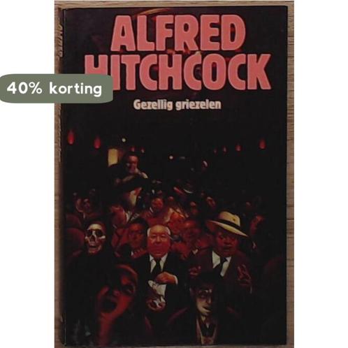 Gezellig griezelen 9789062135837 Hitchcock, Livres, Contes & Fables, Envoi