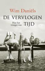 De vervlogen tijd (9789021342306, Wim Daniëls) (Wim Daniël, Verzenden, Nieuw