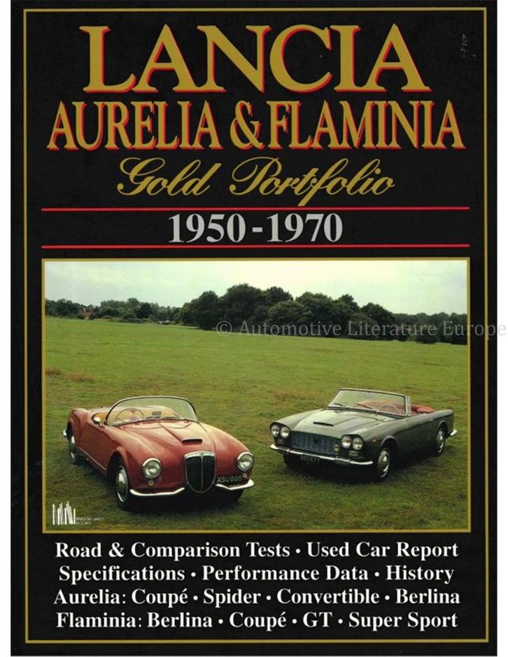 LANCIA AURELIA & FLAMINA GOLD PORTFOLIO 1950-1970, Boeken, Auto's | Boeken
