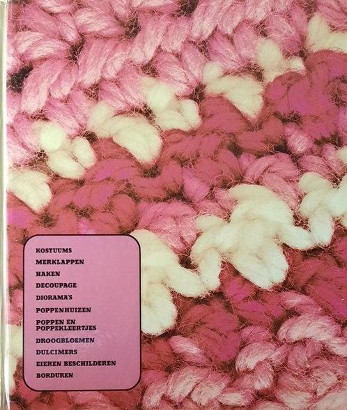 Kreatief zijn thuis: kostuums, merklappen, haken, ..., Boeken, Overige Boeken, Gelezen, Verzenden