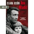 Ana Mladic 9789056724672 Clara Usón, Boeken, Verzenden, Zo goed als nieuw, Clara Usón