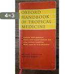 Oxford Handbook of Tropical Medicine 9780192627728, Boeken, Verzenden, Gelezen, Michael Eddleston