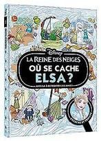 LA REINE DES NEIGES - Où se cache Elsa  - Cherch...  Book, Gelezen, Verzenden, XXX