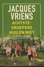 Achtste groepers huilen niet 9789000347445 Jacques Vriens, Boeken, Verzenden, Zo goed als nieuw, Jacques Vriens