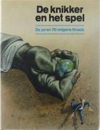 De knikker en het spel. De jaren 70 volgens Knack - Frans, Verzenden, Gelezen, Frans Verleyen (red.)