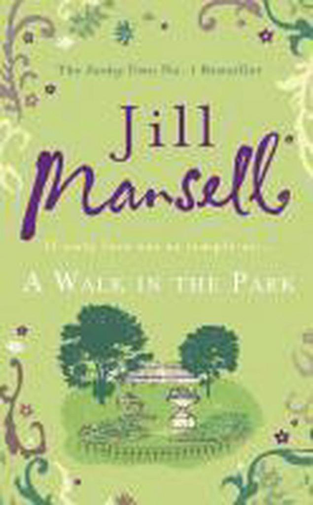 A walk in the park 9780755355860 Jill Mansell, Livres, Langue | Anglais, Envoi