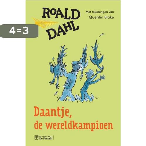 Daantje, de wereldkampioen 9789026141614 Roald Dahl, Boeken, Kinderboeken | Jeugd | onder 10 jaar, Gelezen, Verzenden
