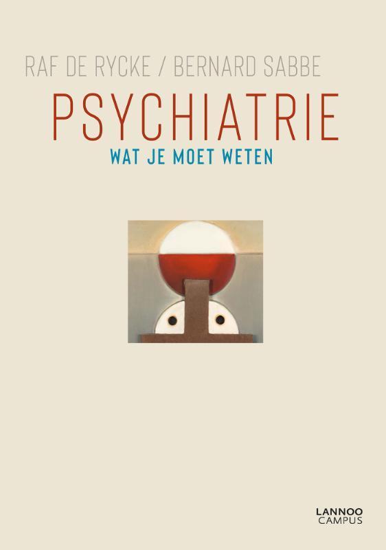 Psychiatrie 9789401453547 Bernard Sabbe, Boeken, Wetenschap, Zo goed als nieuw, Verzenden