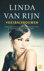 Voetbalvrouwen 9789460681530 Linda van Rijn, Verzenden, Gelezen, Linda van Rijn