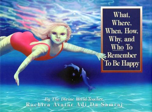 What, Where, When, How, Why and Who to Remeber to be Happy -, Boeken, Esoterie en Spiritualiteit, Verzenden