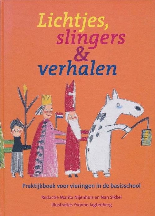Lichtjes Slingers Verhalen 9789069862347, Boeken, Schoolboeken, Zo goed als nieuw, Verzenden