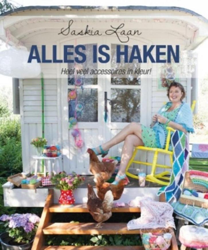 Alles is haken 9789043918855 Saskia Laan, Boeken, Hobby en Vrije tijd, Zo goed als nieuw, Verzenden