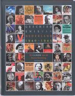 Geschiedenis van Nederland 1940-1945 9789057305924, Boeken, Verzenden, Zo goed als nieuw