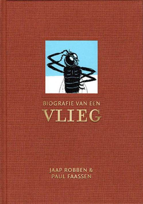 Biografie van een vlieg 9789083100593 Jaap Robben, Boeken, Literatuur, Zo goed als nieuw, Verzenden