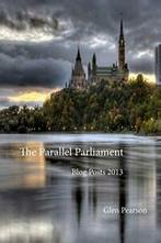 Parallel Parliament - Blog Posts 2013. Pearson, Glen   New., Pearson, Glen, Verzenden