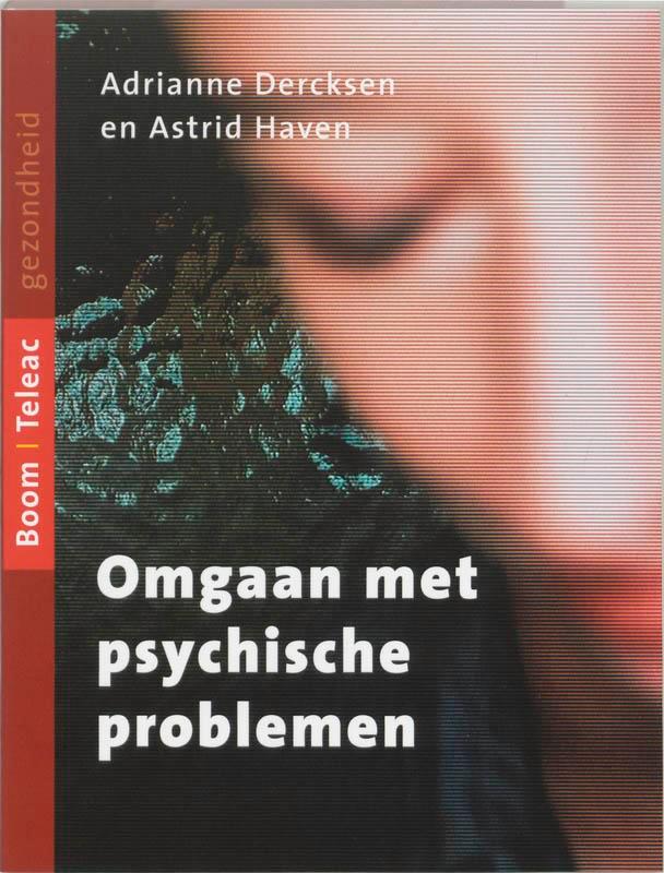 Omgaan met psychische problemen / Gezondheid 9789053529362, Livres, Psychologie, Envoi
