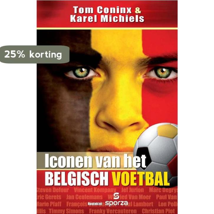 Iconen van het Belgisch voetbal 9789089240378 Karel Michiels, Boeken, Hobby en Vrije tijd, Gelezen, Verzenden