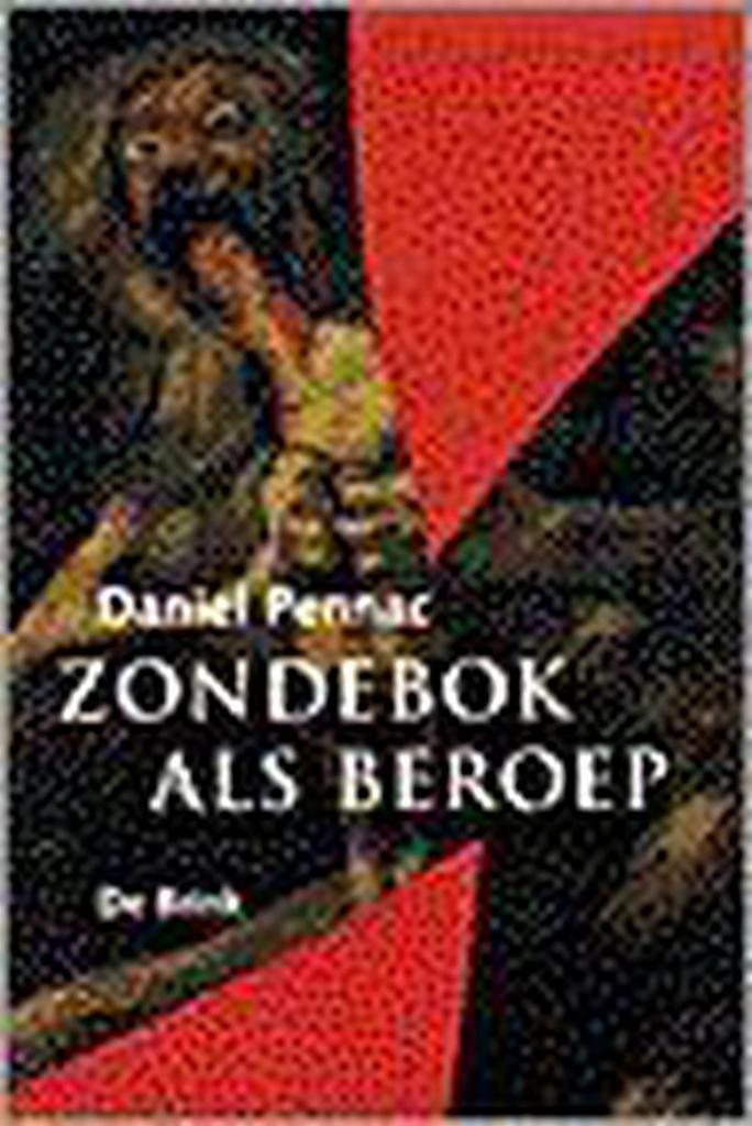 Zondebok als beroep / Malaussène-saga / 1 9789021671116, Boeken, Romans, Gelezen, Verzenden