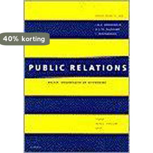 Public relations 9789014054353, Boeken, Economie, Management en Marketing, Gelezen, Verzenden