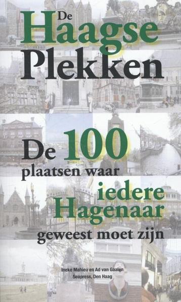 De Haagse plekken 9789073930360 Ineke Mahieu, Verzenden, Ineke Mahieu