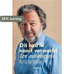 Dit had ik nooit verwacht 9789089247001 Ruud De Ridder, Verzenden, Gelezen, Ruud De Ridder