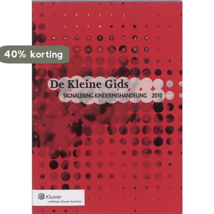 Kleine Gids signalering kindermishandeling 2010, Boeken, Politiek en Maatschappij, Gelezen, Verzenden