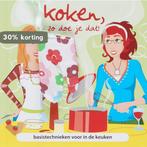 Koken, Zo Doe Je Dat ! 9789059645547 Arkel, Boeken, Verzenden, Zo goed als nieuw, Arkel