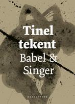 Tinel tekent Babel & Singer 9789492672551 Isaak Babel, Verzenden, Gelezen, Isaak Babel