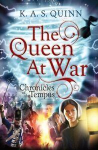 Chronicles of the tempus: The queen at war by K. A. S Quinn, Livres, Livres Autre, Envoi