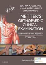 Netters Orthopaedic Clinical Examination 9780323340632, Livres, Verzenden, Joshua Cleland