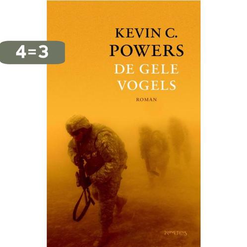 De Gele Vogels 9789044621211 Kevin C. Powers, Boeken, Romans, Zo goed als nieuw, Verzenden