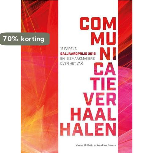 Communicatieverhaal halen 9789490085797 Miranda M. Mulder, Boeken, Economie, Management en Marketing, Gelezen, Verzenden