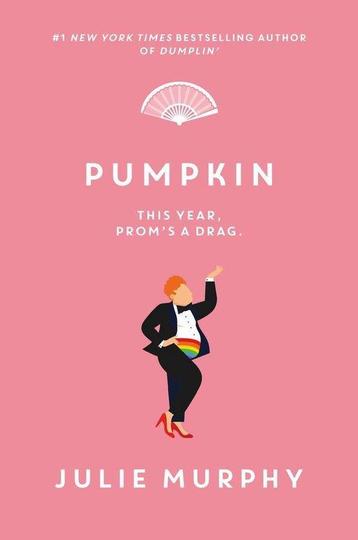 Dumplin- Pumpkin 9780062880451 Julie Murphy, Verzenden, Julie Murphy