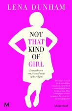 Not That Kind of Girl 9789029090827 Lena Dunham, Verzenden, Zo goed als nieuw, Lena Dunham