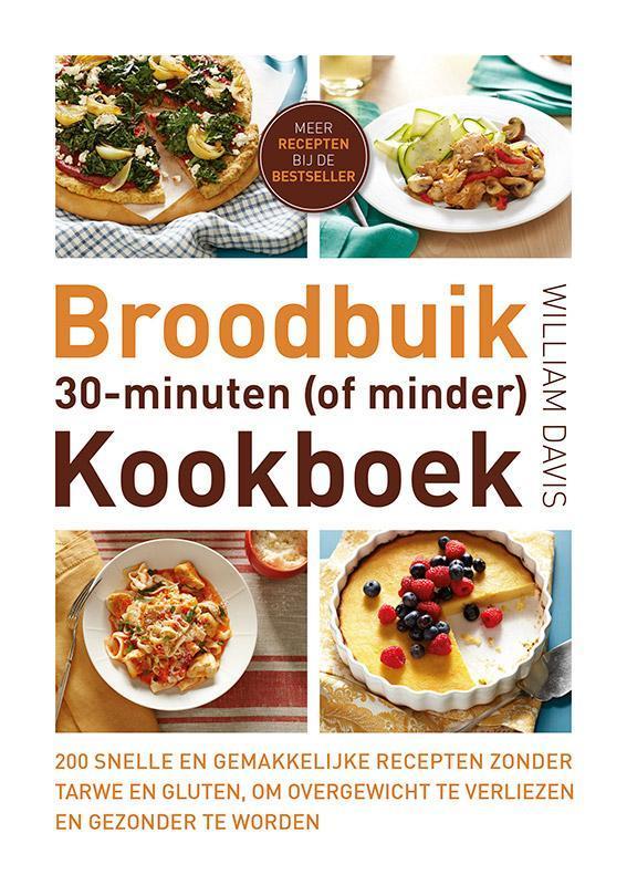 Broodbuik 30-minuten (of minder) kookboek 9789021557083, Boeken, Kookboeken, Gelezen, Verzenden