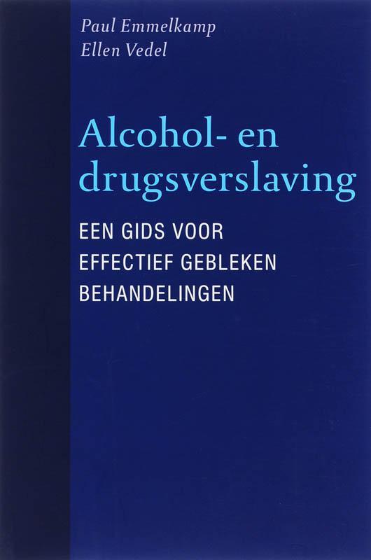 Alcohol-en drugsverslaving 9789057122453 P. Emmelkamp, Boeken, Psychologie, Zo goed als nieuw, Verzenden