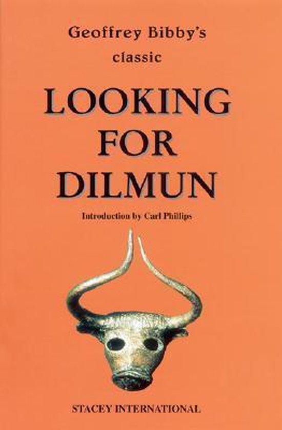 Looking for Dilmun 9780905743905 Geoffrey Bibby, Boeken, Taal | Engels, Gelezen, Verzenden