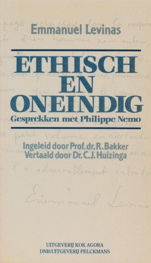 Ethisch en oneindig 9789024275588, Boeken, Filosofie, Gelezen, Verzenden