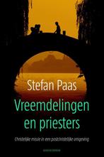 Vreemdelingen en priesters 9789023970446, Livres, Religion & Théologie, Stefan Paas, Verzenden