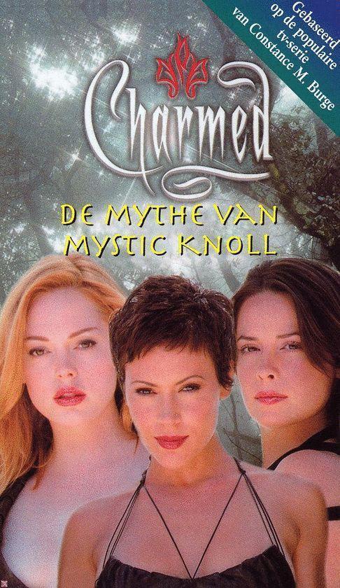 Charmed 018 De Mythe Van Mistic Knoll 9789047800132, Boeken, Literatuur, Gelezen, Verzenden