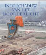 In De Schaduw Van Het Noorderlicht 9789068253252, Boeken, H. Enckevort, Jan Thijssen, Zo goed als nieuw, Verzenden