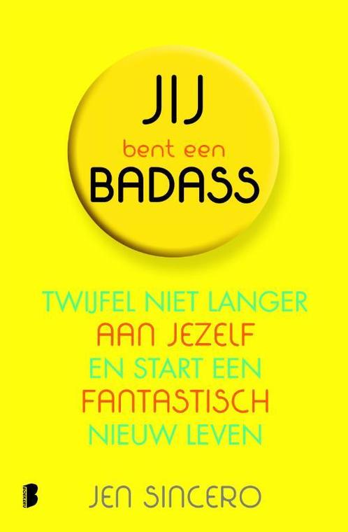 Jij bent een badass! 9789022576793 Jen Sincero, Boeken, Hobby en Vrije tijd, Gelezen, Verzenden